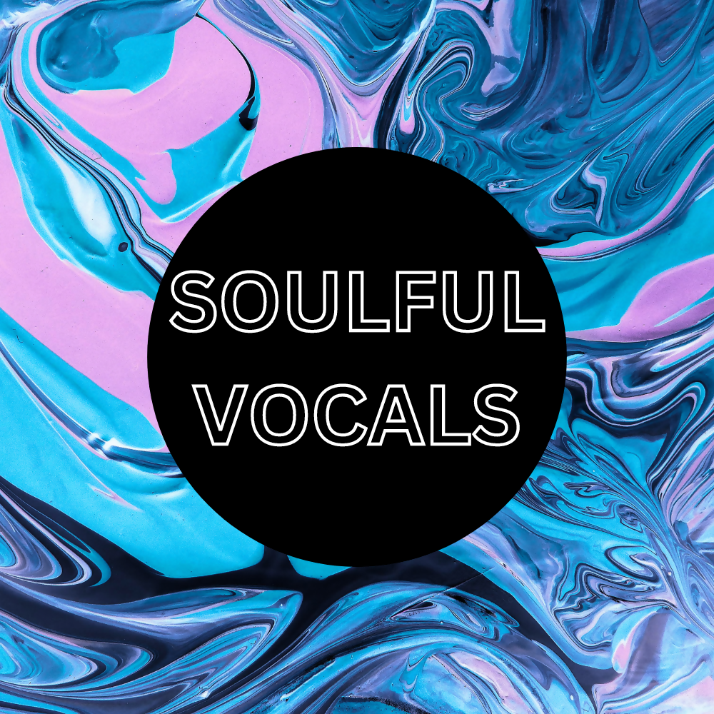 SOULFUL HOUSE (SULTRY VOCAL PACK) - 124 BPM - Minor/Major - Female