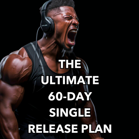 Ultimate 60 Day Music Release Plan - Free!