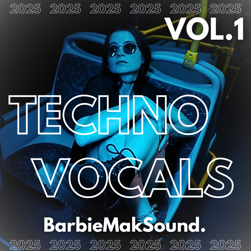 TECHNO VOCALS VOL.1 - Vocal Sample Pack by BarbieMakSound