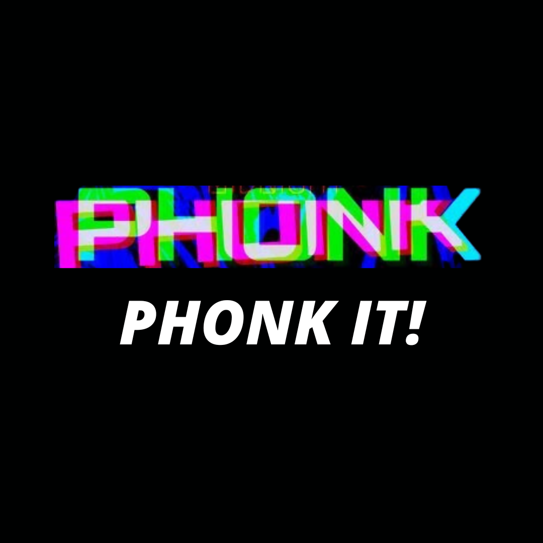 Phonk - 124 BPM - B Minor - Phonk It! – Vokaal